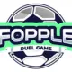 Fopple Duel Game