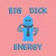 BigDickEnergy
