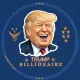 TRUMP BILLIONAIRE 1000X