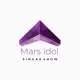 MARS IDOL
