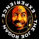 Rogan Experience