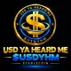 USD Ya Heard Me