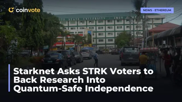Starknet Asks STRK Voters to Back Research Into Quantum-Safe Independence