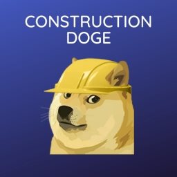 Construction Doge