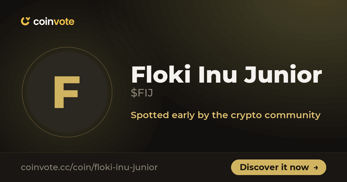 Floki Inu Junior (FIJ, 0 Votes): Live Chart, Latest News, and Community ...