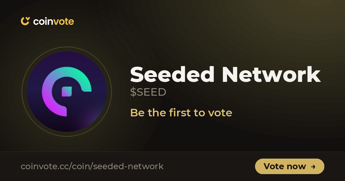 Seeded Network (SEED, 0 Votes): Live Chart, Latest News, and Community ...
