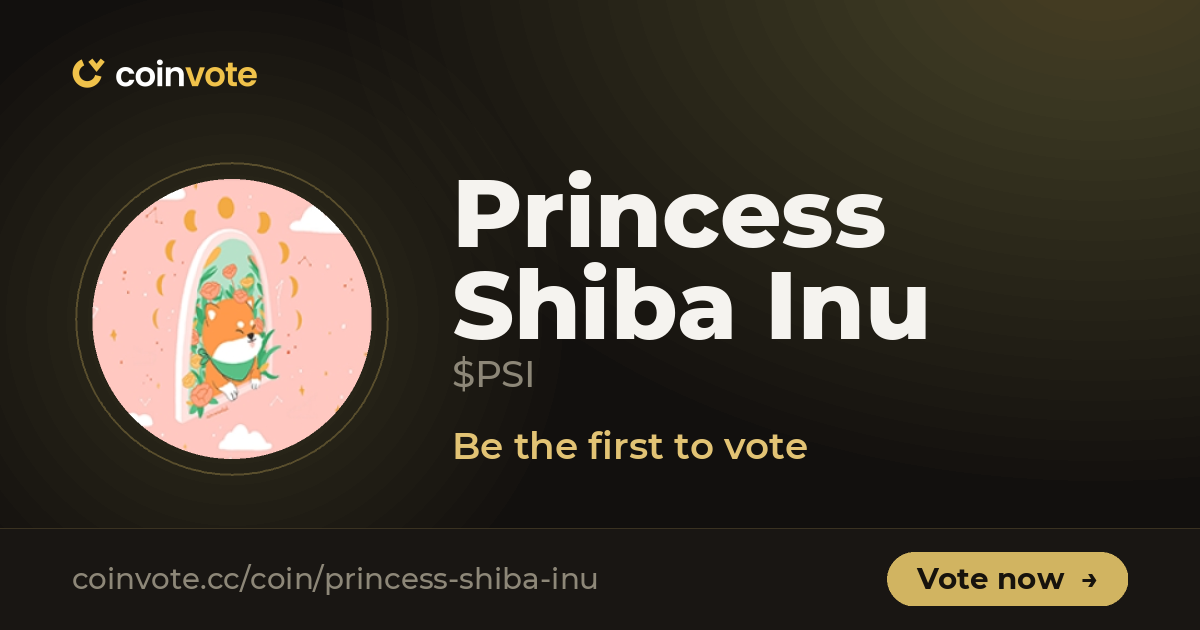 Princess Shiba Inu (PSI, 0 Votes): Live Chart, Latest News, and ...