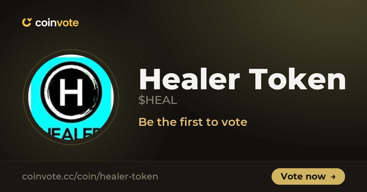 Healer Token Healer Token (HEAL, 0 Votes): Live Chart, Latest News, and Community ...
